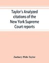 Taylor's analyzed citations of the New York Supreme Court reports