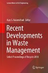 Recent Developments in Waste Management