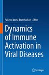 Dynamics of Immune Activation in Viral Diseases