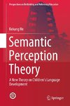 Semantic Perception Theory