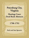 Petersburg City, Virginia Hustings Court Deed Book, 1790-1793