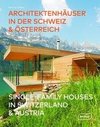 Single-Family Houses in Switzerland & Austria | Architektenhäuser in der Schweiz & Österreich