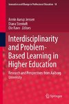 Interdisciplinarity and Problem-Based Learning in Higher Education