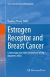 Estrogen Receptor and Breast Cancer