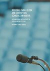 Regional Parallelism and Corruption Scandals in Nigeria