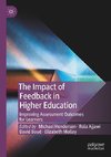 The Impact of Feedback in Higher Education