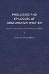 Prologues and Epilogues of Restoration Theater