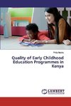 Quality of Early Childhood Education Programmes in Kenya