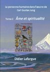 La personne humaine dans l'oeuvre de Jung - Âme et spiritualité