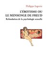 L'érotisme ou le mensonge de Freud