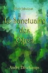 Le Sanctuaire des Ogres