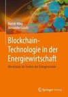 Blockchain-Technologie in der Energiewirtschaft