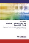 Modern Technologies for Scientific Work