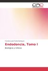 Endodoncia, Tomo I