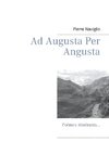 Ad Augusta Per Angusta