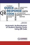 Automatic Authentication of Student Identity Cards Using QR Code