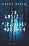 Die Anstalt der verlorenen Mädchen