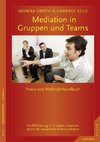 Mediation in Teams und Gruppen