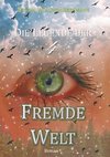 Fremde Welt