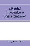 A practical introduction to Greek accentuation