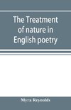 The treatment of nature in English poetry between Pope and Wordsworth