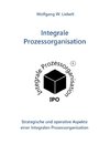 Integrale Prozessorganisation