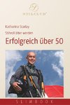 Erfolgreich über 50