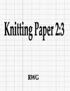 Knitting Paper 2