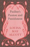 Pauline's Passion and Punishment