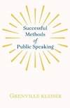 Successful Methods of Public Speaking