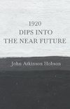 1920 - Dips Into The Near Future