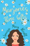 Marjorie's Three Gifts