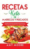 Recetas Keto de Mariscos y Pescados