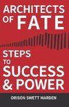 Architects of Fate - Steps to Success and Power