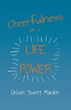 Cheerfulness as a Life Power