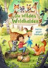 Die wilden Waldhelden