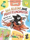 Das kleine Muffelmonster (2). Besuch auf vier Pfoten