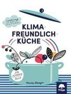 Klimafreundlich Küche