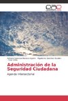 Administración de la Seguridad Ciudadana