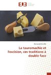 La tauromachie et l'excision, ces traditions à double face