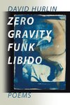 ZERO GRAVITY FUNK LIBIDO