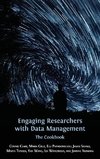 Engaging Researchers with Data Management