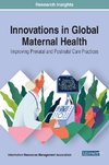 Innovations in Global Maternal Health