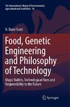 Food, Genetic Engineering and Philosophy of Technology