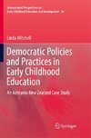 Democratic Policies and Practices in Early Childhood Education