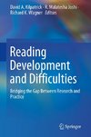 Reading Development and Difficulties