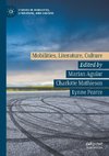 Mobilities, Literature, Culture