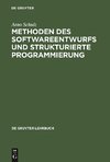 Methoden des Softwareentwurfs und strukturierte Programmierung