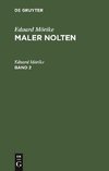 Maler Nolten, Band 2