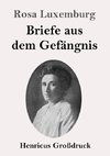 Briefe aus dem Gefängnis (Großdruck)